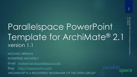 Parallelspace PowerPoint Template for ArchiMate® 2.1 version 1.1