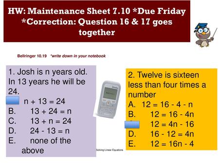 HW: Maintenance Sheet Due Friday