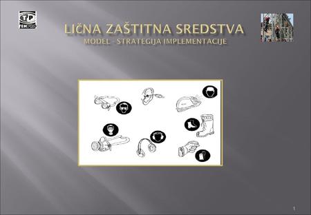 Lična zaštitna sredstva model - strategija implementacije