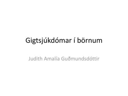 Gigtsjúkdómar í börnum