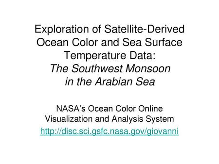 NASA’s Ocean Color Online Visualization and Analysis System