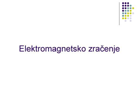 Elektromagnetsko zračenje