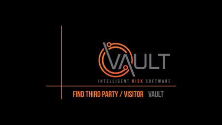 This presentation document has been prepared by Vault Intelligence Limited (“Vault) and is intended for off line demonstration, presentation and educational.