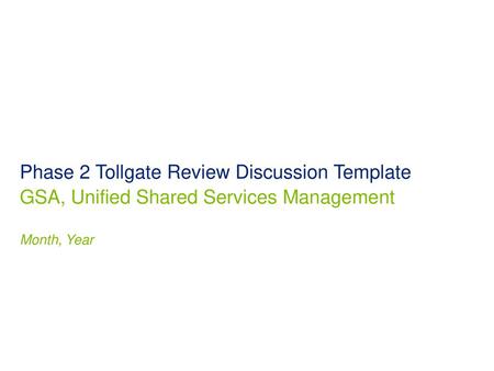 Phase 2 Tollgate Review Discussion Template