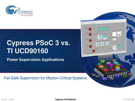 Cypress PSoC 3 vs. TI UCD90160 Power Supervision Applications