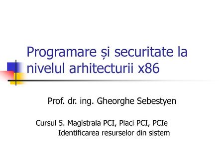 Programare și securitate la nivelul arhitecturii x86