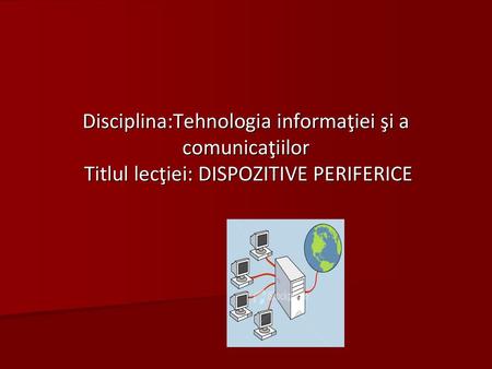 CUPRINS Tastatura Imprimanta Scanner Bibliografie Recapitulare.