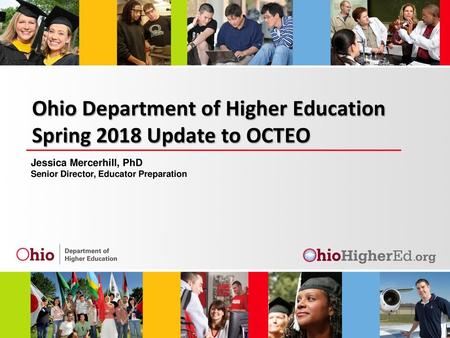 Ohio Department of Higher Education Spring 2018 Update to OCTEO