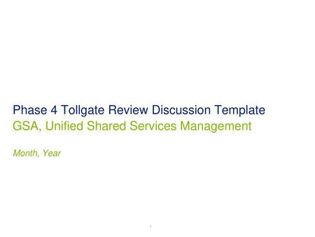 Phase 4 Tollgate Review Discussion Template