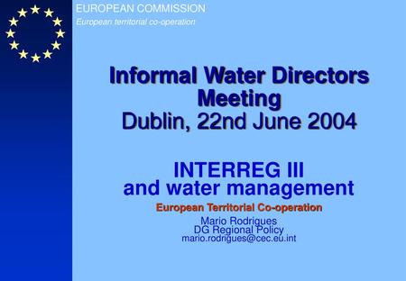 Informal Water Directors Meeting Dublin, 22nd June 2004