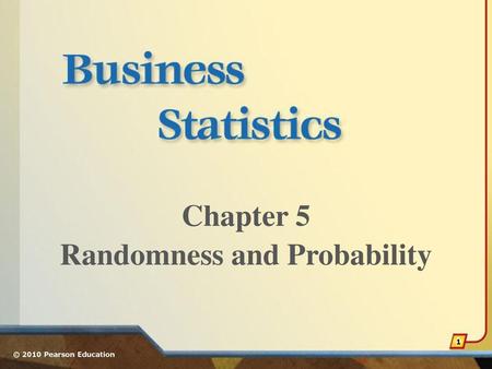 Randomness and Probability