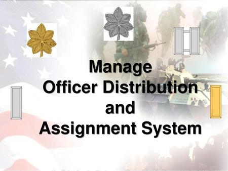 Manage Officer Distribution and Assignment System