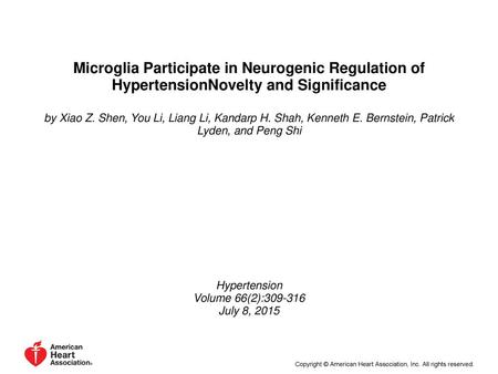 by Xiao Z. Shen, You Li, Liang Li, Kandarp H. Shah, Kenneth E