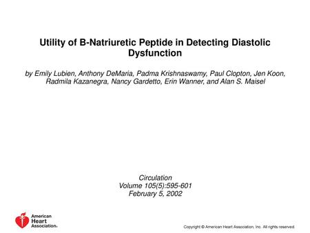 Utility of B-Natriuretic Peptide in Detecting Diastolic Dysfunction