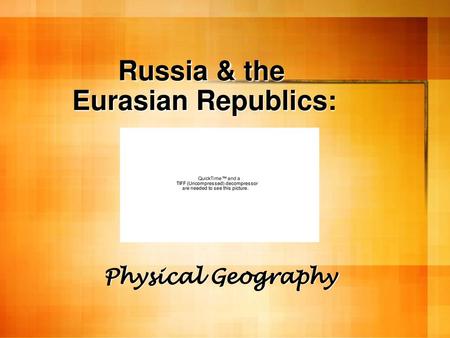 Russia & the Eurasian Republics: