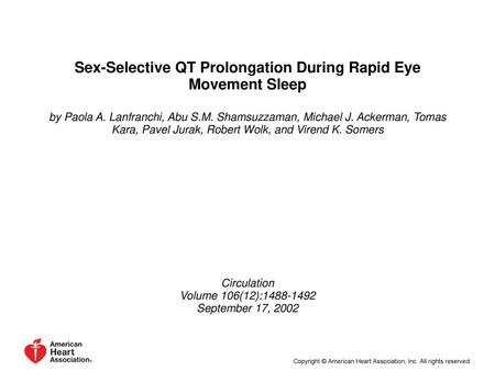 Sex-Selective QT Prolongation During Rapid Eye Movement Sleep