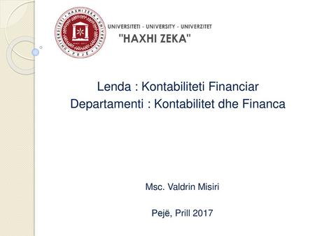 Lenda : Kontabiliteti Financiar