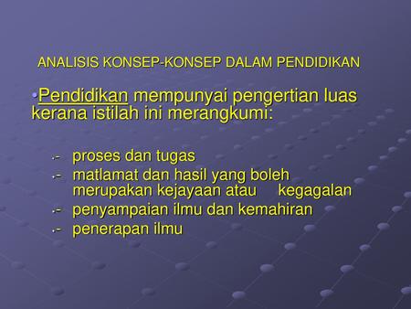 ANALISIS KONSEP-KONSEP DALAM PENDIDIKAN