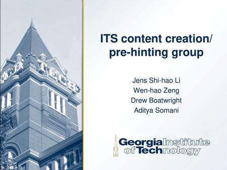 ITS content creation/ pre-hinting group