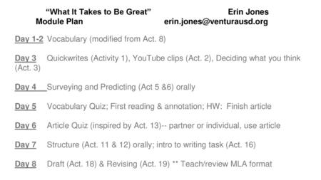 “What It Takes to Be Great”. Erin Jones Module Plan. erin