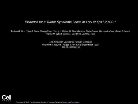 Evidence for a Turner Syndrome Locus or Loci at Xp11.2-p22.1