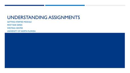 Understanding Assignments