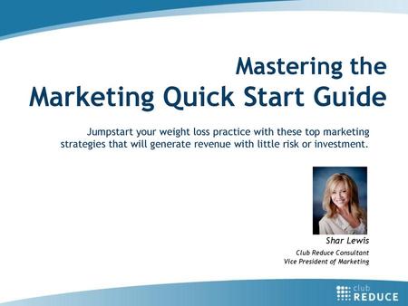 Mastering the Marketing Quick Start Guide