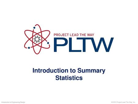 Introduction to Summary Statistics