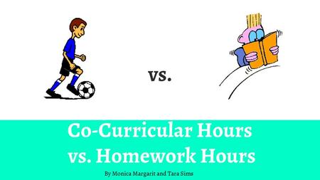 Co-Curricular Hours vs. Homework Hours