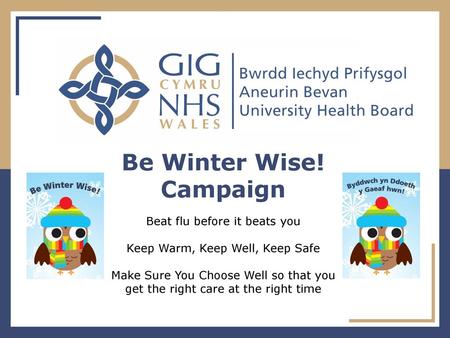 Be Winter Wise! Campaign