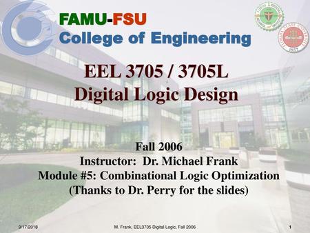 EEL 3705 / 3705L Digital Logic Design