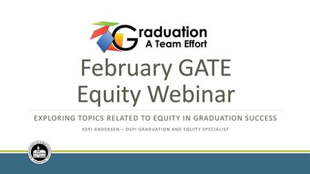 February GATE Equity Webinar