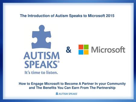 The Introduction of Autism Speaks to Microsoft 2015