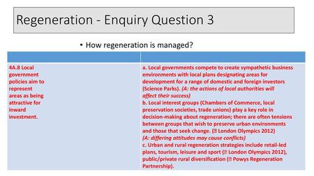 Regeneration - Enquiry Question 3