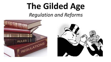 Regulation and Reforms