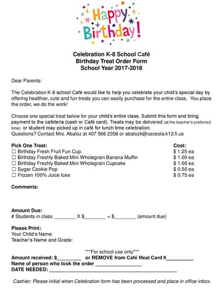 Celebration K-8 School Café Birthday Treat Order Form