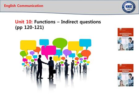 Unit 10: Functions – Indirect questions (pp )