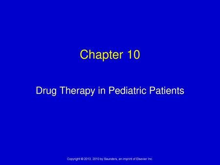 Drug Therapy in Pediatric Patients