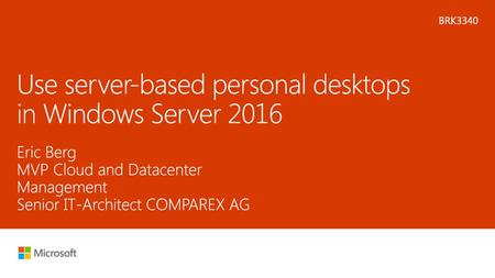 Use server-based personal desktops in Windows Server 2016