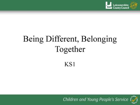 Being Different, Belonging Together