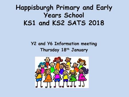 Happisburgh Primary and Early Years School KS1 and KS2 SATS 2018