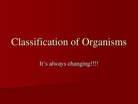 Classification of Organisms