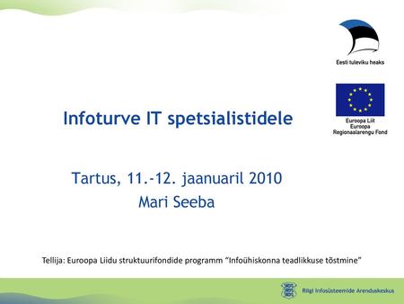 Infoturve IT spetsialistidele