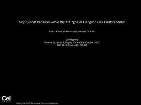 Alan J. Emanuel, Kush Kapur, Michael Tri H. Do  Cell Reports 