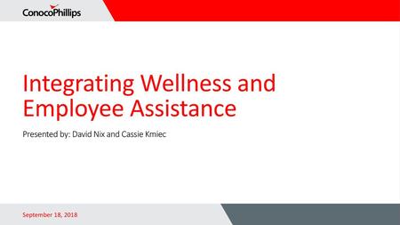 Integrating Wellness and Employee Assistance