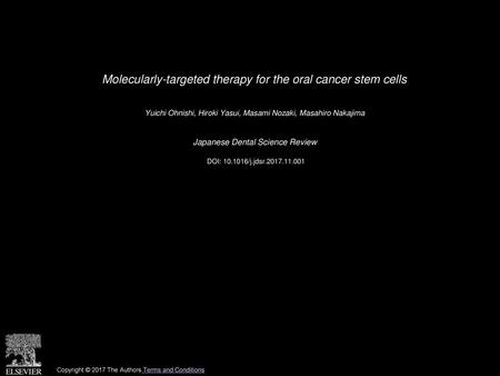 Molecularly-targeted therapy for the oral cancer stem cells