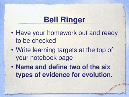 Bell Ringer Have your homework out and ready to be checked