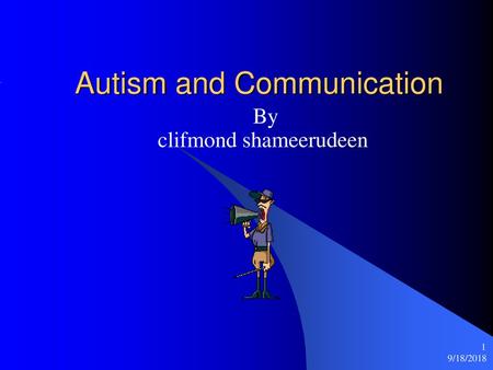 Autism and Communication