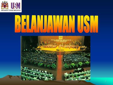 BELANJAWAN USM.