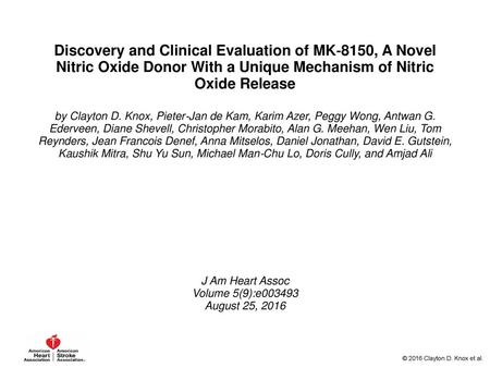 Discovery and Clinical Evaluation of MK‐8150, A Novel Nitric Oxide Donor With a Unique Mechanism of Nitric Oxide Release by Clayton D. Knox, Pieter‐Jan.